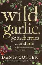 Wild garlic, gooseberries ... and me
